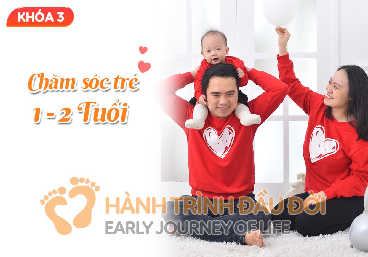 Chăm sóc trẻ 1 - 2 tuổi